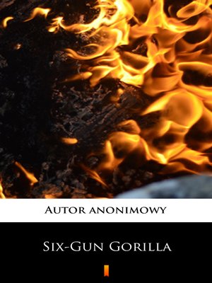 cover image of Six-Gun Gorilla
